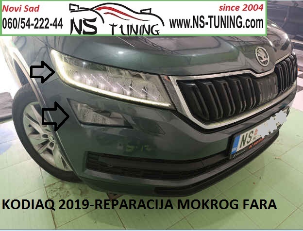 kodiaq skoda 2017 2018 2019 2020 led far mokar vlaga reparacija farova novi sad ns tuning puklo staklo
